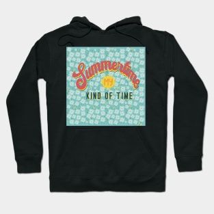 The Summertime is my kind of time with daisies Hoodie